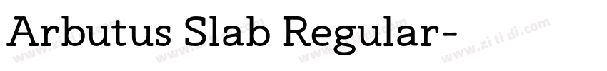 Arbutus Slab Regular字体转换
